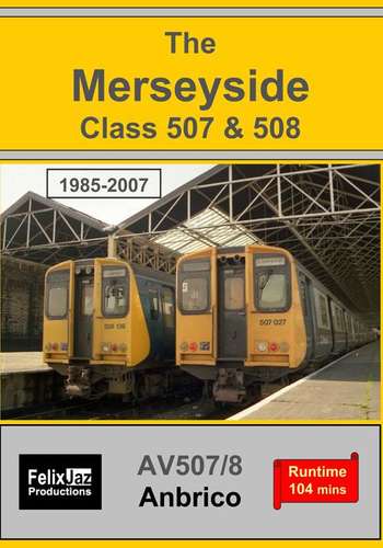 The Merseyside Class 507 and 508 (1985 - 2007)