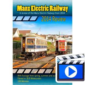 Manx Electric Railway 2014 Review