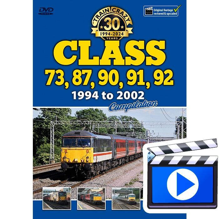 *Download* Train Crazy 30 Years: Class 73, 87, 90, 91, 92 1994 to 2002 ...
