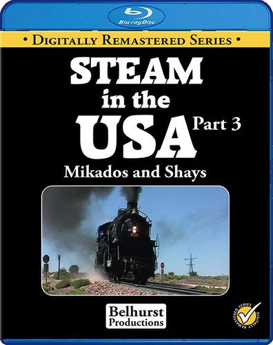 Steam in the USA Part 3: Mikados and Shays. Blu-ray