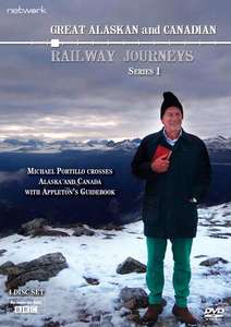 Great Alaskan and Canadian Railway Journeys: Series 1