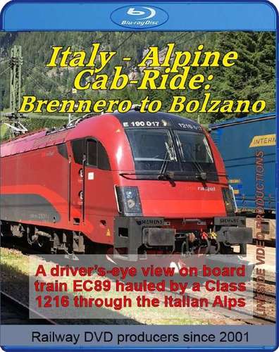 Italy - Alpine Cab-Ride: Brennero to Bolzano. Blu-ray