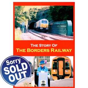 The Story of The Borders Railway