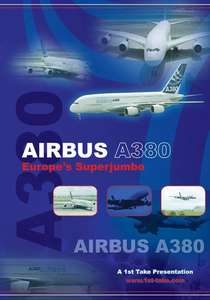 Airbus A380 - Europe's Superjumbo
