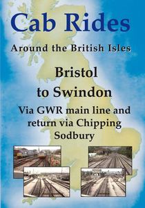 Bristol to Swindon Railscene Cab Ride