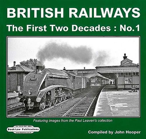 British Railways: The First Two Decades No. 1