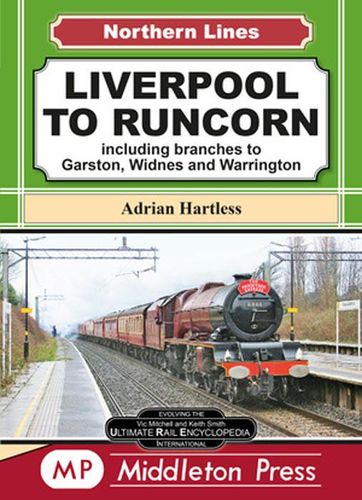 Northern Lines: Liverpool to Runcorn
