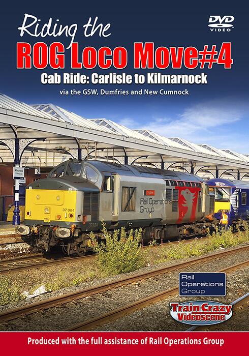 Riding the ROG Loco Move #4 - Cab Ride: Carlisle to Kilmarnock