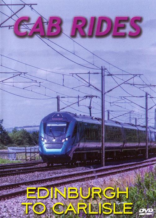 Cab Rides: Edinburgh to Carlisle