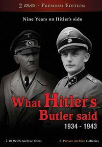 What Hitler's Butler Said