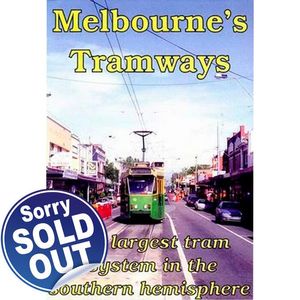 Melbourne’s Tramways