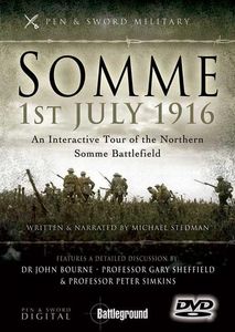 Somme, 1st July 1916: An Interactive Tour of the Northern Somme Battlefield