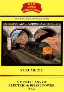 A Miscellany of Electric and Diesel Power No.4 - Volume 216