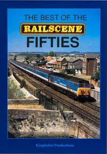 Best of the Railscene Fifties