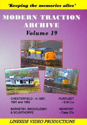 Modern Traction Archive - Volume 19