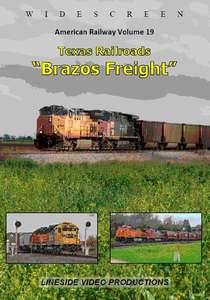 American Railway - Volume 19 - Texas Railroads Brazos Freight