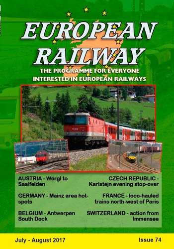 European Railway - Issue 74 - July - August 2017