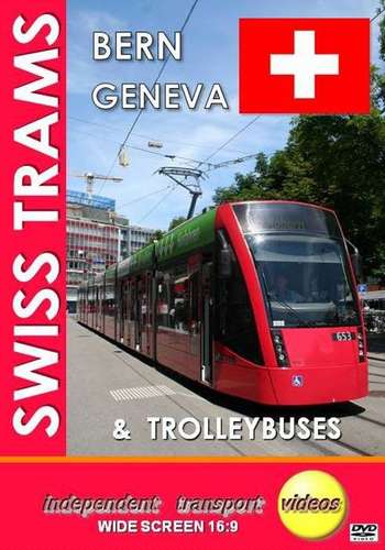 Swiss Trams 2 - Bern and Geneva