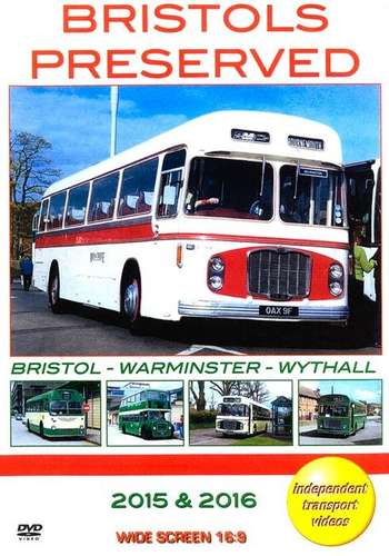 Bristols Preserved: Bristol - Warminster - Wythall (2015 & 2016)