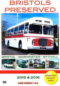 Bristols Preserved: Bristol - Warminster - Wythall (2015 & 2016)