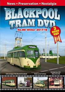 Blackpool Tram DVD No.89 - Winter 2017 - 2018