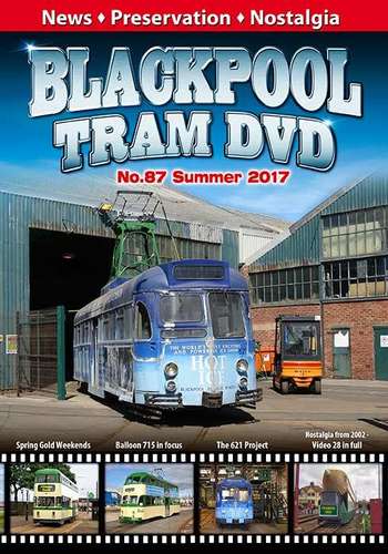 Blackpool Tram DVD No.87 - Summer 2017