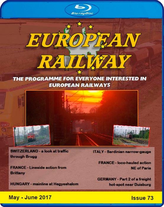 European Railway - Issue 73 - May - June 2017 - Blu-ray