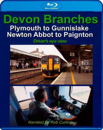 Devon Branches - Plymouth to Gunnislake - Newton Abbot to Paignton - Drivers Eye View - Blu-ray
