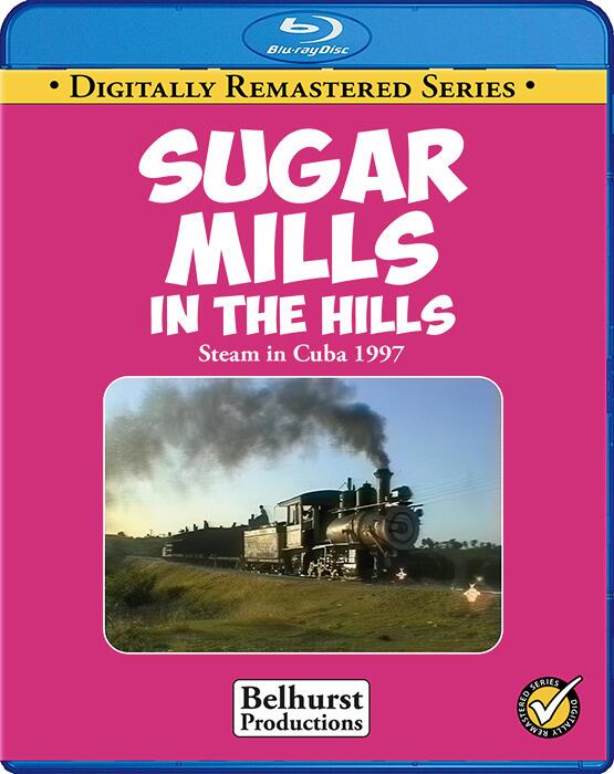 Sugar Mills in the Hills - Steam in Cuba 1997. Blu-ray