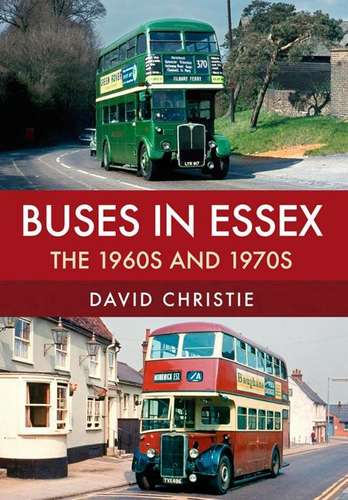 Buses in Essex - The 1960s and 1970s - Book