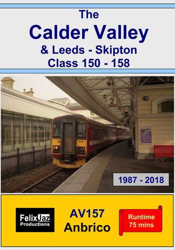 The Calder Valley and Leeds - Skipton 150 - 158