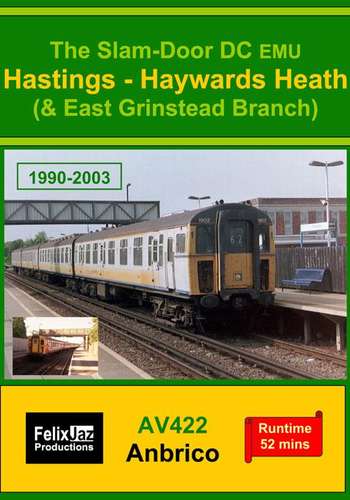 The Slam-door DC EMU Hastings - Haywards Heath and East Grinstead Branch