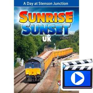 Sunrise Sunset UK Volume 7 - A Day at Stenson Junction