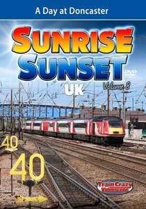 Sunrise Sunset UK Volume 8 - A Day at Doncaster