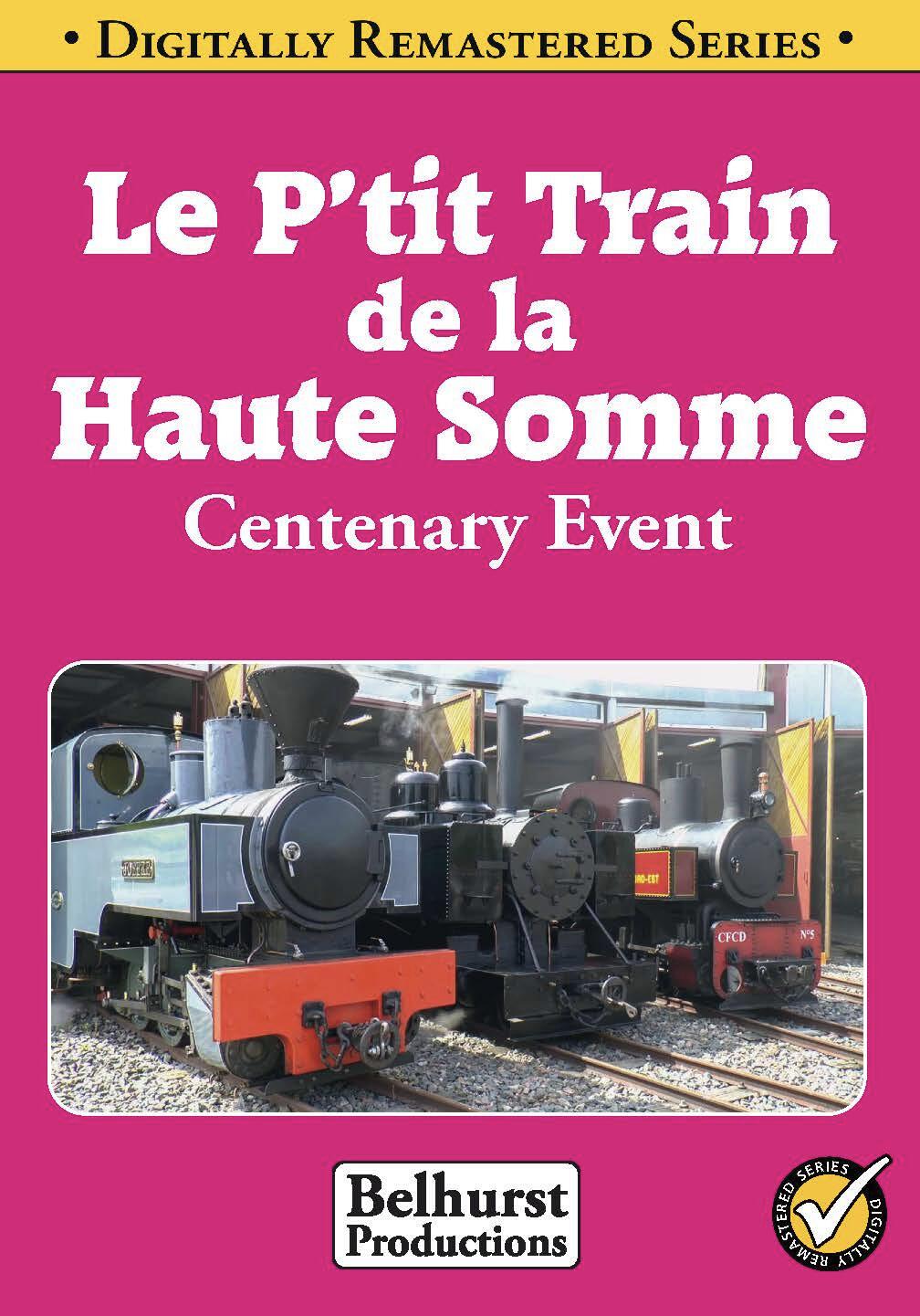 Le P'tit Train de la Haute Somme - Centenary Event