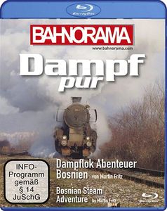 Dampf Pur - Bosnian Steam Adventure. Blu-ray