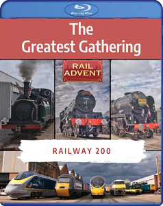 The Greatest Gathering - Railway 200. Blu-ray