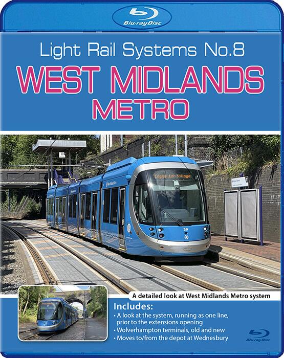 Light Rail Systems No.8: West Midlands Metro. Blu-ray