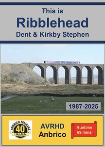 This is Ribblehead, Dent and Kirkby Stephen 1987 - 2025