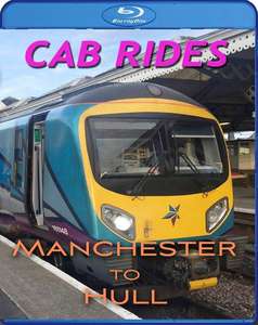 Cab Rides: Manchester Piccadilly to Hull. Blu-ray