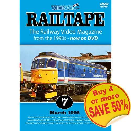 RAILTAPE No. 7 - March 1995