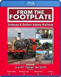 From The Footplate: Embsay & Bolton Abbey Railway 0-6-0T Terrier, Blu-ray