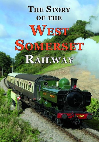 The Story of the West Somerset Railway
