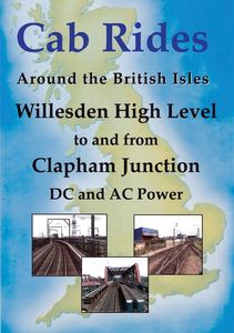 Willesden High Level To and From Clapham Junction - DC and AC Power