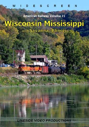 American Railway - Volume 21 - Wisconsin Mississippi and Savanna, Illinois