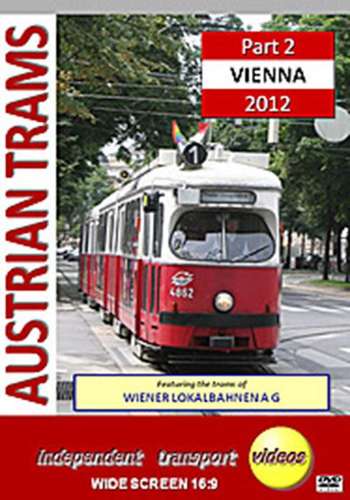 Austrian Trams 1 - Vienna 2012 Part 2
