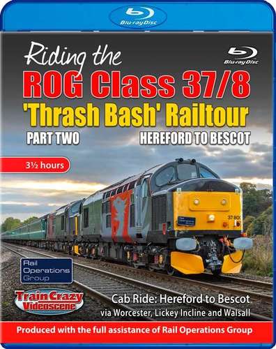 Riding the ROG Class 37-8 Thrash Bash Railtour - Part Two - Hereford to Bescot - Blu-ray