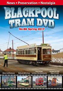 Blackpool Tram DVD No.86 - Spring 2017