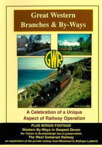 Great Western Branches And By-Ways