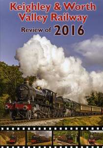 Keighley and Worth Valley Railway - Review of 2016